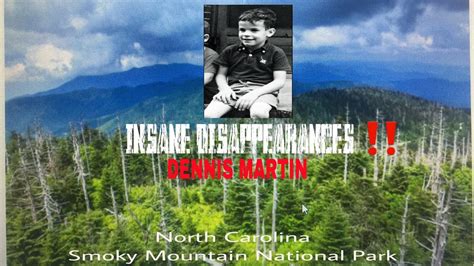 Insane Disappearances ‼️ Dennis Martin Youtube