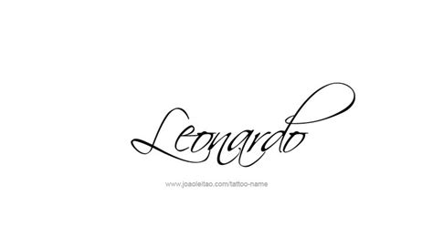 Leonardo Name Tattoo Designs Name Tattoos Leonardo Name Tattoo