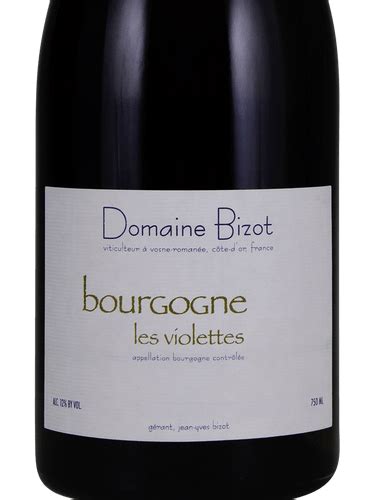 Domaine Bizot Bourgogne Les Violettes Vivino 日本