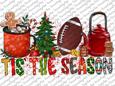 Tis The Season Png Football Png Christmas Png Christmas Football Png