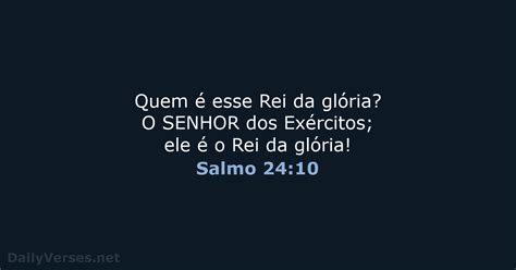 12 de outubro de 2021 Versículo da Bíblia do dia NVI Salmo 24 10