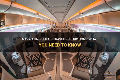 Navigating Fiji Air Travel Restrictions What You Need To Know