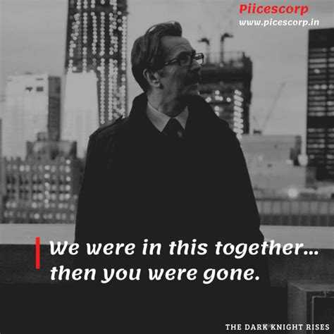 The Dark Knight Rises Quotes - PiiCESCORP