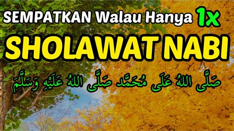 Jangan Lewatkan Sholawat Jibril Pengabul Segala Hajat Mendatangkan