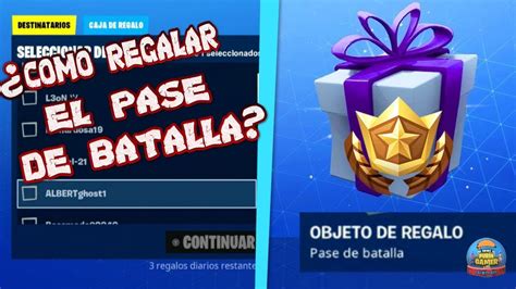 ¿cÓmo Regalar El Pase De Batalla De La Temporada X Fortnite Youtube