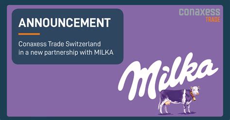 Conaxess Trade Switzerland In A New Partnership With Milka Conaxess Trade