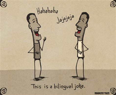 Bilingual Joke Brainless Tales Spanish Jokes Funny Spanish Memes