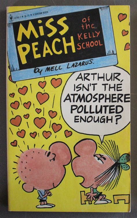 Miss Peach Of The Kelly School Arthur Isnt The Atmosphere Polluted Enough Par Lazarus