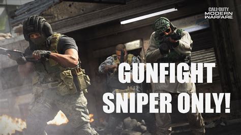 Gunfight Sniper Only Call Of Duty Modern Warfare Youtube