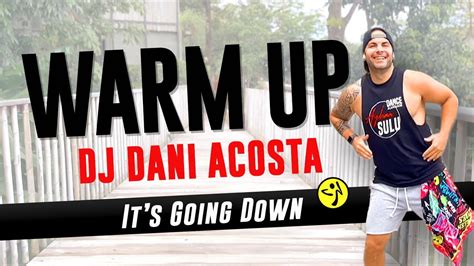 Zumba Warm Up By Dj Dani Acosta A Sulu Youtube