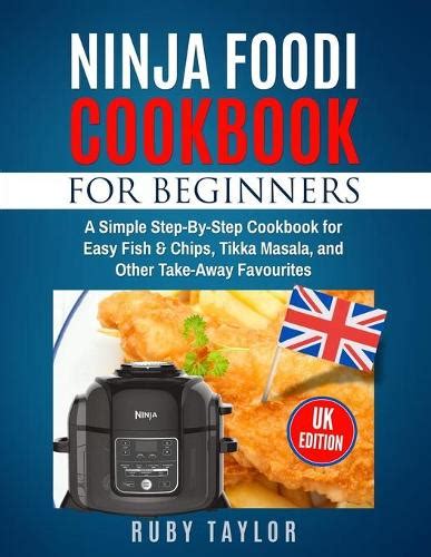 Ninja Foodi Cookbook For Beginners Uk Edition By Ruby Taylor Waterstones