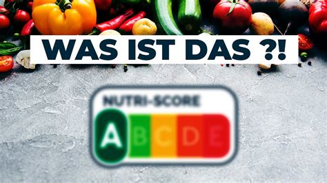 Was Ist Der Nutri Score Dr Eduard Karsten Kl Rt Auf Youtube