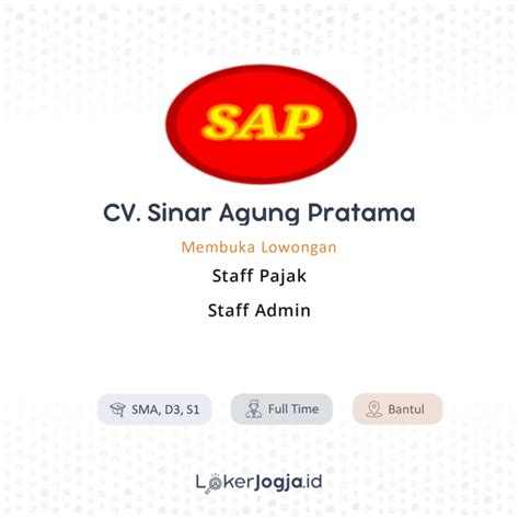 Lowongan Kerja Staff Pajak Staff Admin Di Cv Sinar Agung Pratama