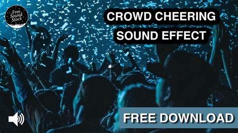 Crowd Cheering Sound Effect YouTube