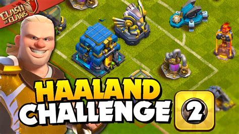 Easily 3 Star Kicker Kick Off Haaland Challenge 2 Clash Of Clans