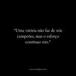 Frases De Vitoria Para Inspirar E Motivar