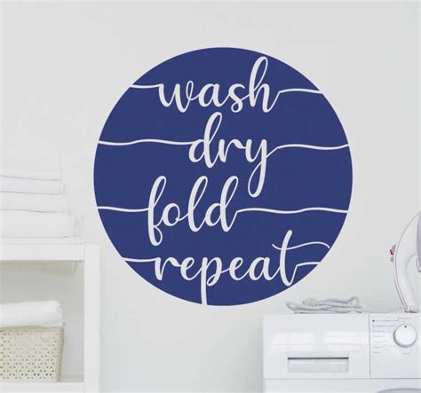 Wash Dry Fold Repeat Home Text Wall Decal TenStickers