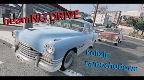 kolizje samochodowe w stanach zjednoczonych beamNG DRIVE część 2