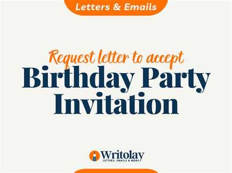 Birthday Party Invitation Acceptance Letter Template Writolay