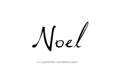 Noel Name Tattoo Designs