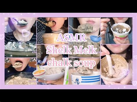 ASMR Shelk Melk Edit Chalk Soup Compilation Ch Editor YouTube