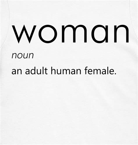 Woman Noun An Adult Human Female Definition T Shirts Tee Top D Ebay