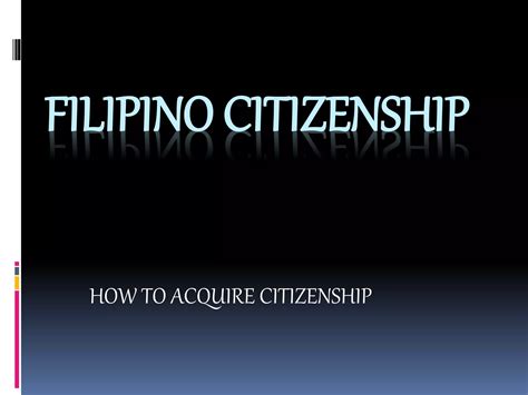 Filipino Citizenship Pptx