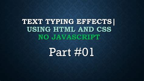 Text Typing Animation Effects Using Html And Css Pure Css Typing