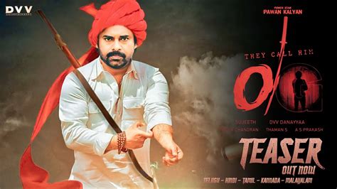 OG Pawan Kalyan Intro First Look Teaser OG Official Teaser OG