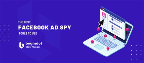 25 Best Facebook Ads Spy Tools 2024 BeginDot