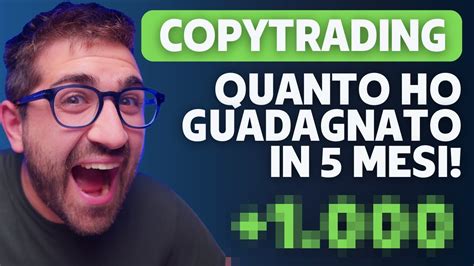 Ecco quanto ho GUADAGNATO in 5 MESI con il COPYTRADING 2 SUPER NOVITÀ