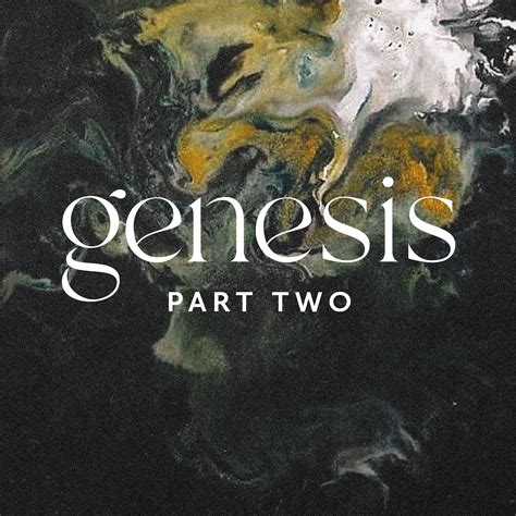 Genesis Part Two Crossroads Bible Church