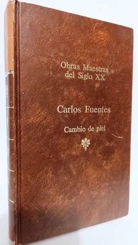 Cambio De Piel Carlos Fuentes Envío gratis