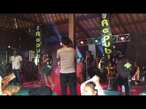 New Republik Hadirmu Bagai Mimpi Live Dublong YouTube