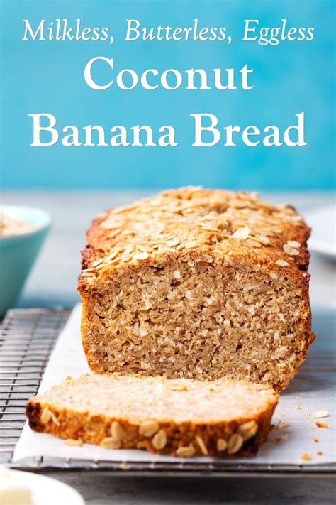 Vegan Coconut Banana Bread Recipe Moist Tender Maple Sweetened