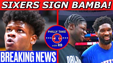 Sixers Sign Mo Bamba To Year Deal Breaking News Youtube