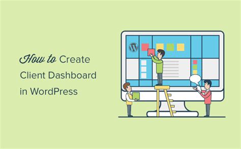 Come Creare Una Dashboard Per I Clienti In Wordpress Passo Dopo Passo