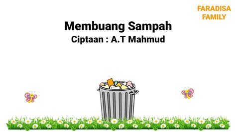 Lagu Membuang Sampah Ciptaan At Mahmud Tematik Kelas 2 Youtube