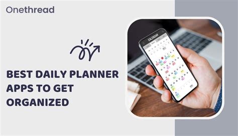 Best Daily Planner Apps To Get Organized In