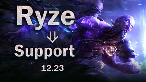 Ryze Support Full Game League Of Legends Patch Youtube