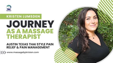 Kristen Lumsden Journey As A Massage Therapist Austin Texas Thai Style