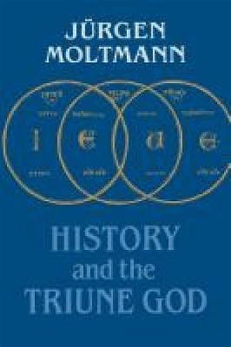 History And The Triune God 9780334025139 Jürgen Moltmann Boeken