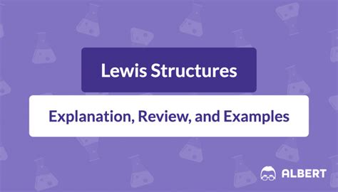 Lewis Structures: Learn How to Draw Lewis Structures | Albert.io