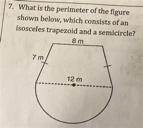 Solved 7 What Is The Perimeter Of The Figure Shown Below Which