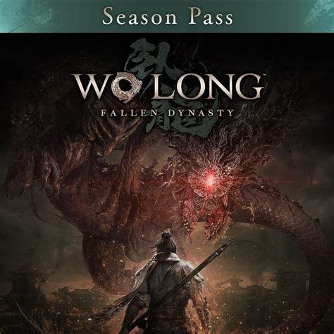 Wo Long Fallen Dynasty Season Pass