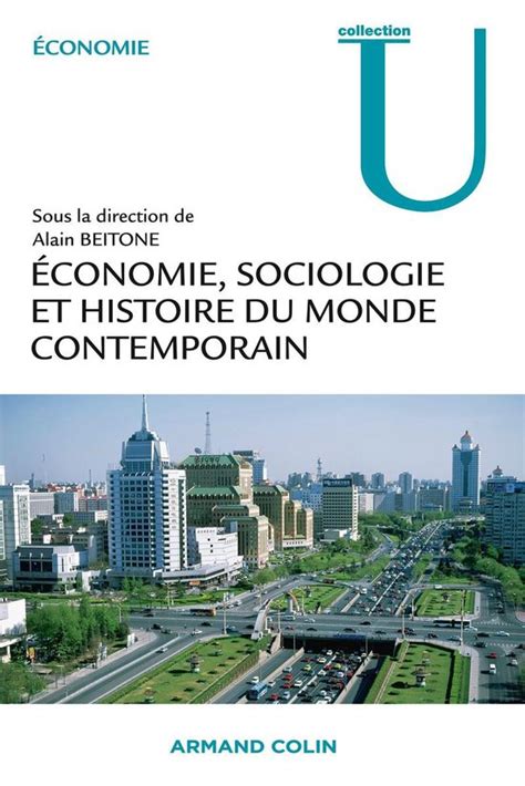 Économie Sociologie et Histoire du monde contemporain ebook Alain