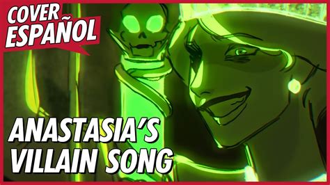 ANASTASIA S VILLAIN SONG Viaje Tiempo Atrás ANIMATIC ANASTASIA