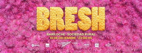 Eventos en Bariloche Vuelve BRESH a Bariloche la fiesta más linda