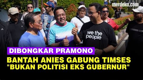 Pramono Blak Blakan Kabar Anies Jadi Timses Pilkada Jakarta Bukan