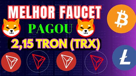 FAUCET PAGOU 2 15 TRON TRX DIRETO NA FAUCETPAY YouTube